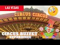 Circus Circus Buffet Reopens in Las Vegas (2021 Edition) - Watch "Old Vegas still GOING STRONG" !!!