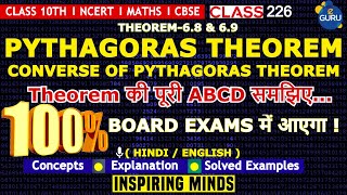 Pythagoras Theorem and Converse of Pythagoras Theorem | Class 10 Chapter 6 Maths Triangles | Theorem