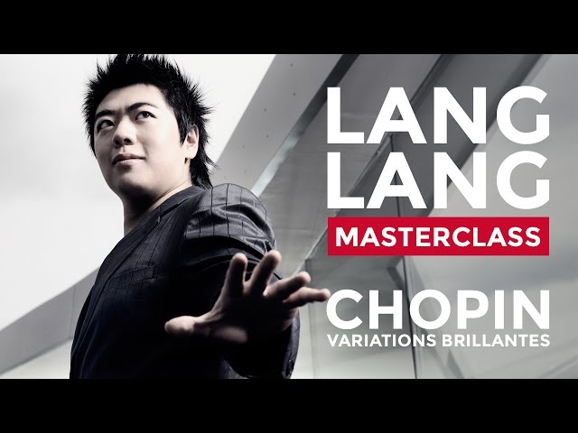 Lang Lang Masterclass at the Royal College of Music: Chopin's Variations Brillantes class=