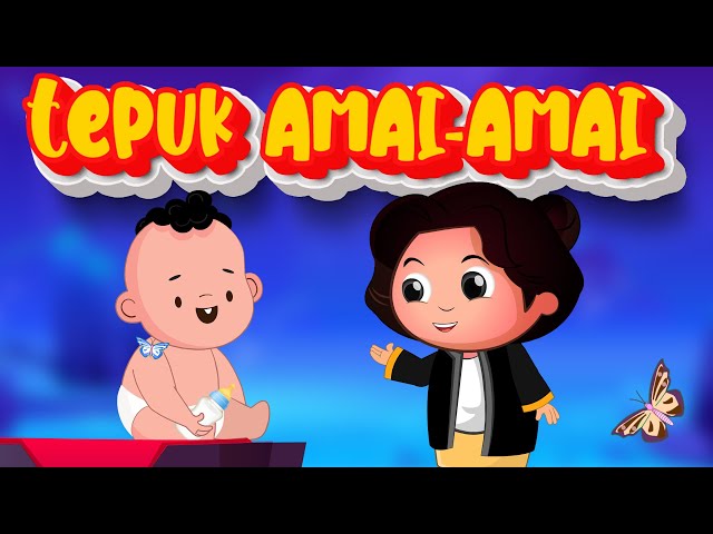 Tepuk amai amai belalang kupu kupu - Lagu Kanak - Kartun kanak-kanak class=