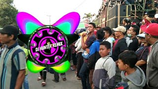 Dj Hunter Remix - Dj Special Party Batle Sound Kanjuruan 2020 BASS GLERR !