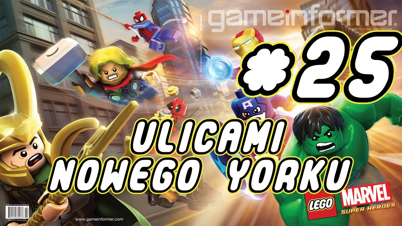 Zagrajmy W Lego Marvel Super Heroes 25 Ulicami Nowego Yorku Youtube