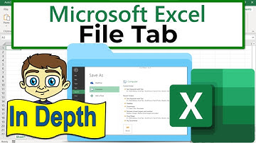 The Excel File Tab in Depth