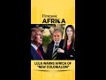 Lula Warns Africa of "New Colonialism" | Firstpost Africa | N18G