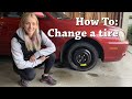 How To 009 - Change a Tire