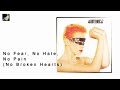 No Fear No Hate No Pain No Broken Hearts By Eurythmics mp3
