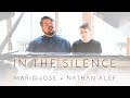 In the Silence - Mario Jose and Nathan Alef