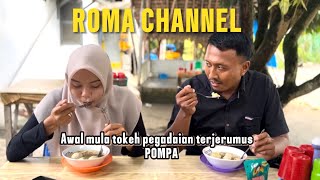 AWAL MULA TOKEH PEGADAIAN TERJERUMUS POMPA || ROMA CHANNEL EPISODE 1