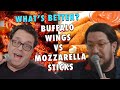 Buffalo Wings vs Mozzarella Sticks |  Taste Buds  |  EP 14