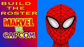 SPIDER-MAN | Marvel vs Capcom | Build The Roster (ft. SuperZ2099i) SPIDER-MAN | Marvel vs Capcom | Build The Roster (ft. SuperZ2099i)