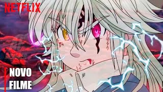 TRISTAN É O PROTAGONISTA DE NOVO FILME DE NANATSU NO TAIZAI DA NETFLIX!  VEJA COMO SERÁ ESTE FILME! - Bstation