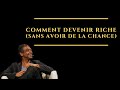 Comment devenir riche sans avoir de la chance selon naval ravikant