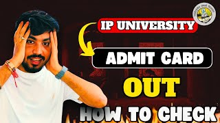IP University Admit Card out IPU CET 2025 How to Check? #ipucet2025