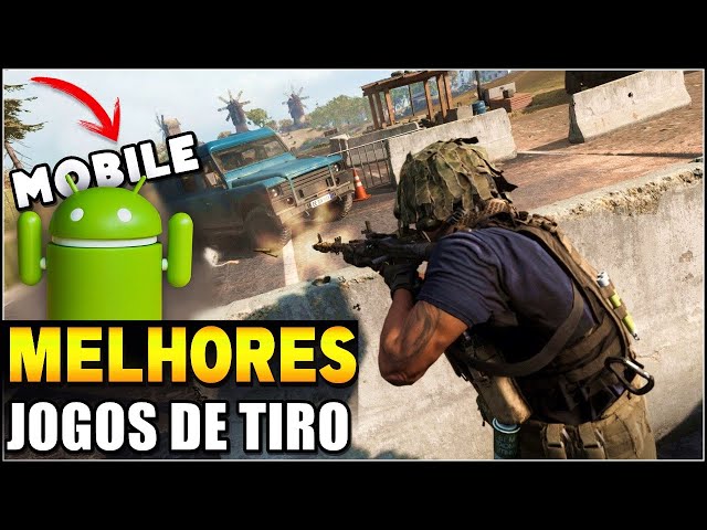 Os 19 melhores jogos de tiro para Android em 2022! - Liga dos Games