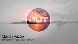 Martin Vallée - Somehow (feat. Warren MFA) (Outertone: Deep House 001 - Abyss)