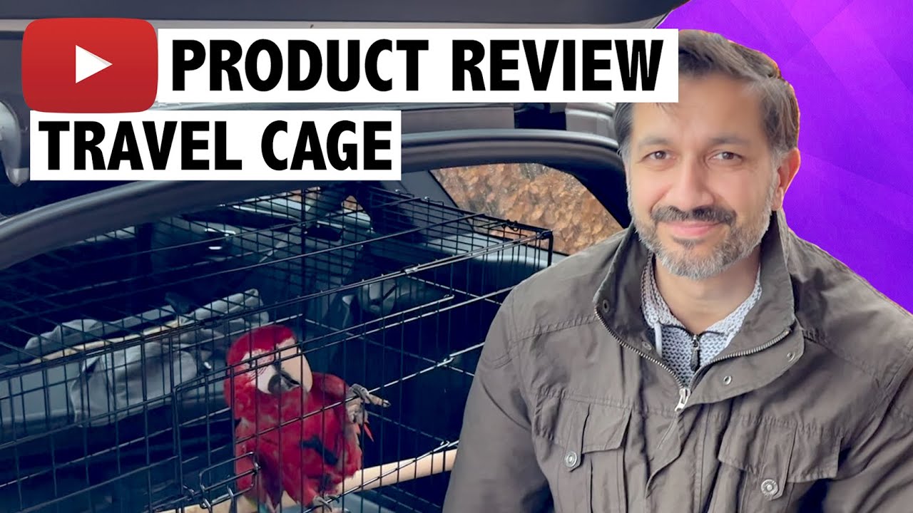 Travel cage for a Macaw | Maui the Macaw