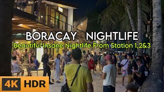 BORACAY NIGHTLIFE | Walk Tour From Station 1,2,3 | Boracay Island Philippines | 4K HDR |May 23 2024
