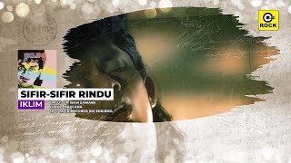 Sifir-Sifir Rindu - Iklim [Official MV]