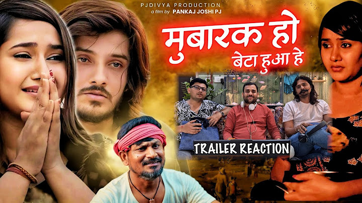 Mubarak Ho Beta Hua Hai Trailer | Pankaj Joshi | Divya Upadhyay #reaction #bollywood #video #movie
