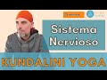 Yoga para el  Sistema Nervioso - Kriya completa Kundalini