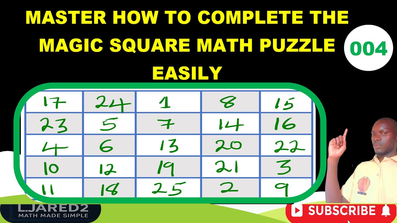 Master The Easiest Way to Complete a Magic Square Math Puzzle! | Quick ...
