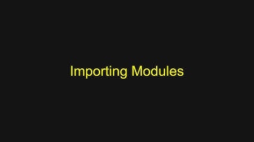 Python Tutorial - Importing Modules