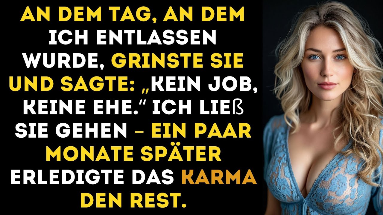 Sie lachte: „Verlier deinen Job, verlier mich“ – bis das Karma ihr den Preis zeigte.