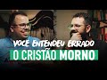 O cristo morno  voc entendeu errado