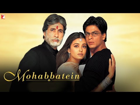 Mohabbatein Full Movie Hindi Facts | Amitabh Bachchan | Shah Rukh Khan | Aishwarya Rai | Jimmy S