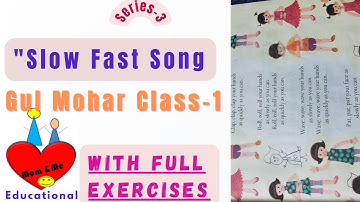 Gulmohar class 1 English|Slow Fast Song|Complete book exercises|#momandmeeducational#gulmohar