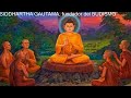 BUDA | La HISTORIA REAL de SIDDHARTHA GAUTAMA, fundador del BUDISMO, y sus ENSEÑANZAS | BIOGRAFÍA