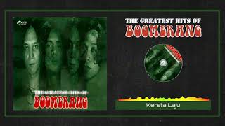 Boomerang - Kereta Laju (HQ Audio)