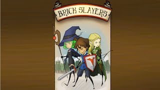 Brick Slayers - Gameplay Video