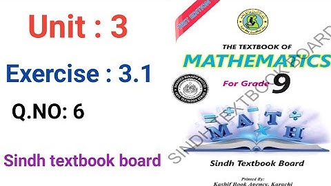 #Maths | Class 9 | Unit 3 | Exercise 3.1 | Q. 6  | Sindh textbook board