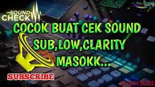 Cek Sound Dangdut Kalem full bass mantap