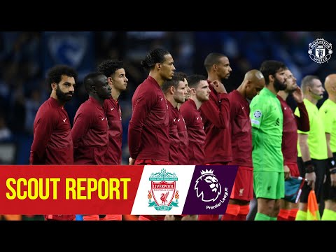 Scout Report | Reds face Klopp's Liverpool at Old Trafford | Manchester United v Liverpool