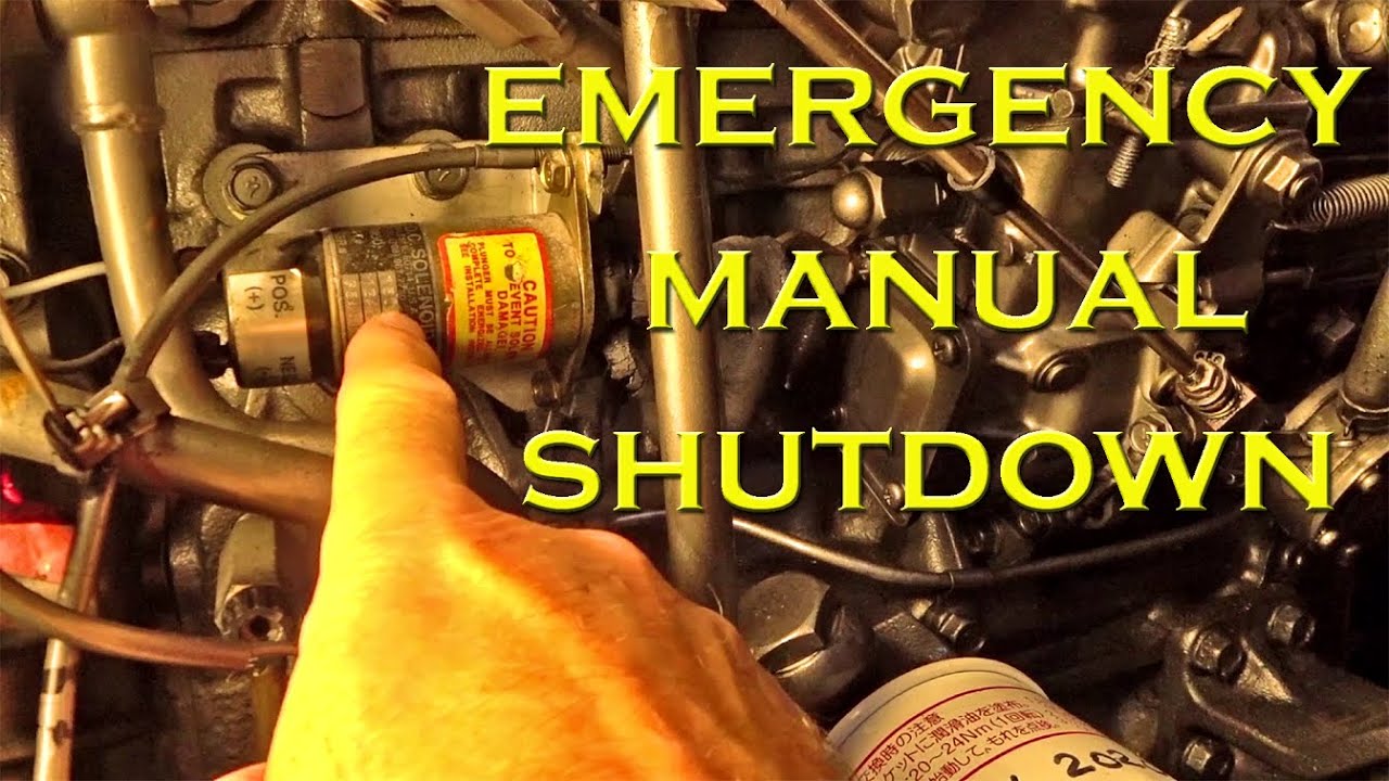 Emergency manual shutdown - Sailing A B Sea (Ep.157)