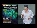 Campos Cuánticos: El universo a partir de gelatinas Alberto Güijosa Instituto de Ciencias Nucleare