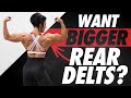 WANT BIGGER REAR DELTS? - Do These 3 Exercises