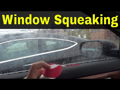Car Window Squeaking-How To Fix It
