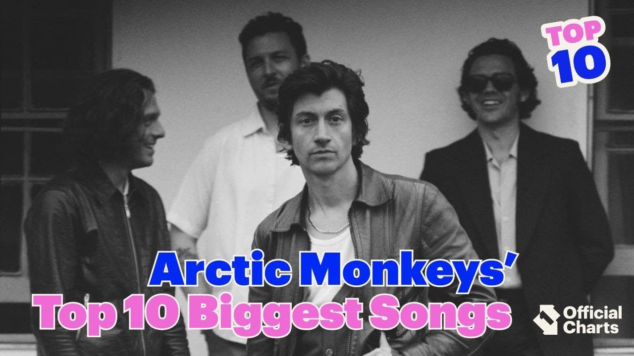 Arctic Monkeys Official Top 10 Biggest UK Songs | Official Charts