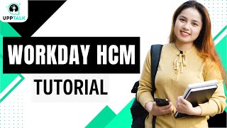 Workday HCM Tutorial | Workday HCM Certification Training | Workday HCM | Workday | H| Upptalk