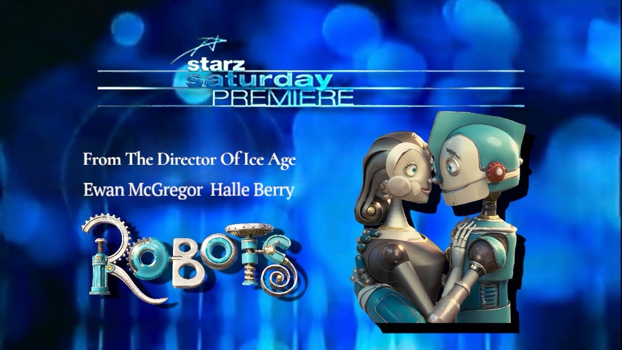 Opening To Robots (2005) On Starz Saturday Premiere 