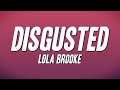 Lola Brooke Disgusted Lyrics mp3