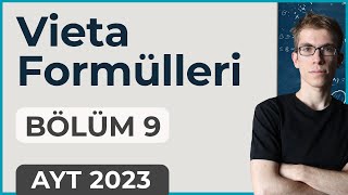 2Dereceden Denklemler -9 Vieta Formülleri