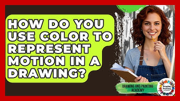 How Do You Use Color To Represent Motion In A Drawing? - Drawing and Painting Academy
