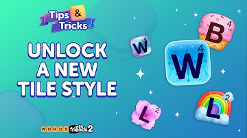 1-Minute #Tips & #Tricks | Unlock a New #TileStyle in Words With Friends 2