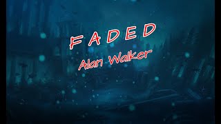 Alan Walker-Faded (Lyrics)