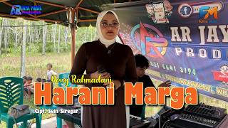 HARANI MARGA - DESSY RAHMADANI, Cipt. Sein Siregar