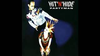 Hit 'n' Hide - Partyman (Extended Version)